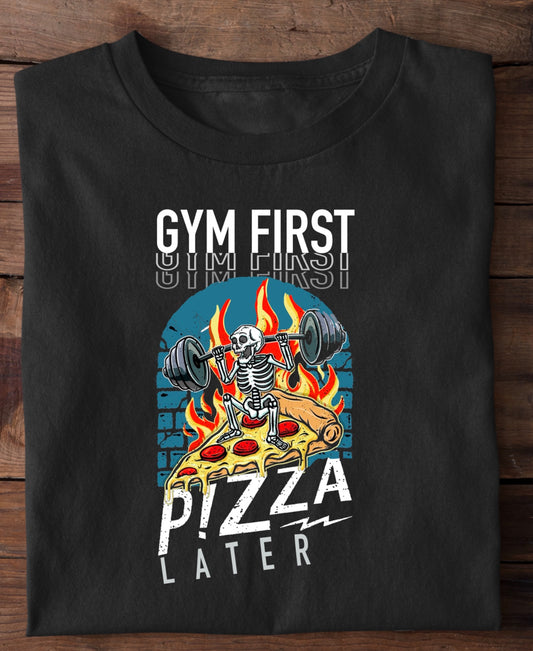 Gym First T Shirt