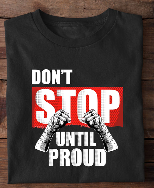 Don't Stop Classic Crew T-Shirt